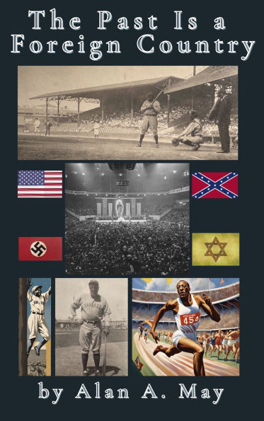 The Past Is a Foreign Country