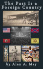 The Past Is a Foreign Country