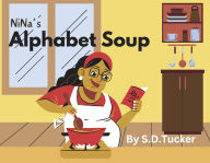 Online download free ebooks NiNa's Alphabet Soup