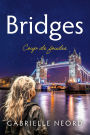 Bridges: Coup de foudre