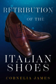 Free book download for mp3 Retribution of The Italian Shoes