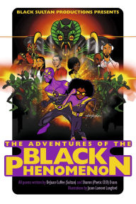 Ebook pdf epub downloads The Adventures of the Black Phenomenon