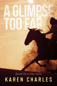 Ebook for calculus free for download A Glimpse Too Far: Based on a True Story