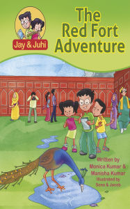 Title: The Red Fort Adventure, Author: Monica Kumar