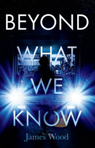 New release ebook Beyond What We Know 9798317809027 