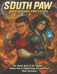Ebooks full free download South Paw: Bodyguard Protocol by High in English PDB 9798317809096