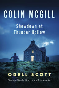 Title: Colin McGill: Showdown at Thunder Hollow, Author: Odell Scott