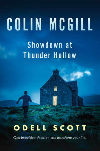Colin McGill: Showdown at Thunder Hollow