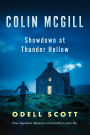 Colin McGill: Showdown at Thunder Hollow