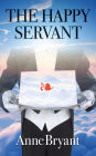 THE HAPPY SERVANT