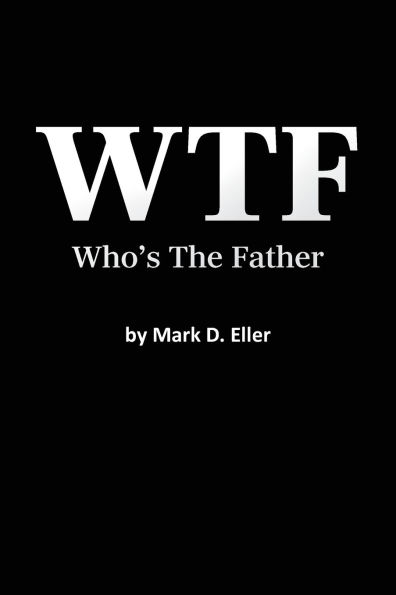 WTF Who's The Father
