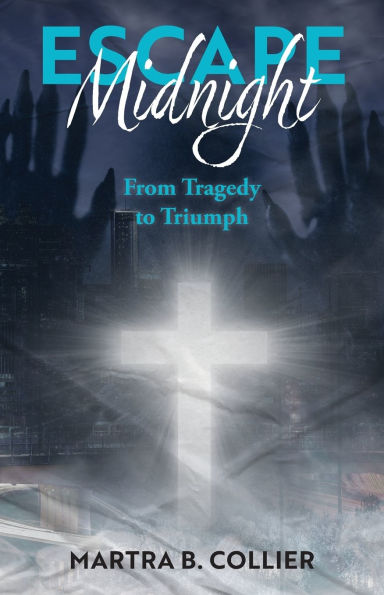 Escape Midnight: From Tragedy to Triumph
