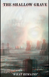Title: The Shallow Grave: 