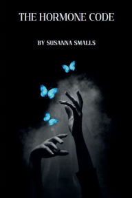 Title: The Hormone Code, Author: Susanna Smalls