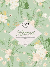 Title: Rooted: A Daily Summer Bible Study For Teenage Girls:, Author: Carolina Pointer LLC - CM