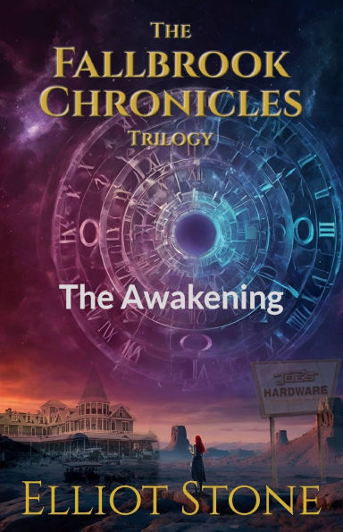 The Fallbrook Chronicles: The Awakening