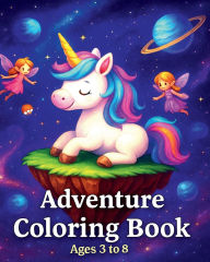 Title: The Day-Dreaming Unicorn Adventure Coloring Book: Ages 3 to 8, Author: Spirit Fill Stuff &. More