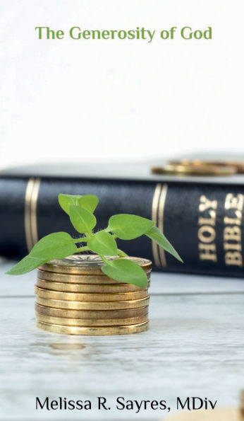 The Generosity of God