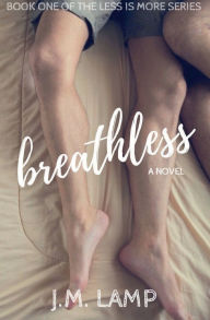 Title: Breathless, Author: J.M. Lamp