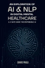 An Exploration of AI & NLP in Digital Mental Healthcare