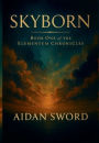 SKYBORN: Book One of The Elementum Chronicles