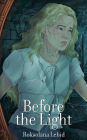 Before the Light: Luna's Journey