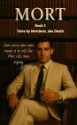 Mort Book 3: Tales by Mortimer, aka Death