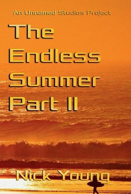 The Endless Summer Pt. II