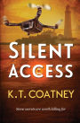 Silent Access: FIRE Series