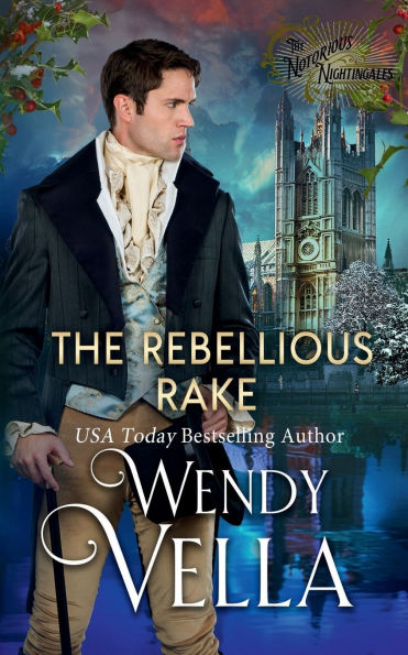 The Rebellious Rake: A Historical Romance Mystery: