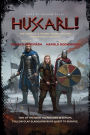 Huscarl!: The Saga of a Young Viking Archer Pressed into Service