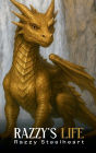 Razzy's life