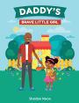 Daddy's Brave Little Girl
