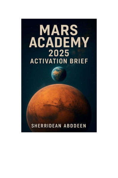 Mars Academy 2025 Activation Brief