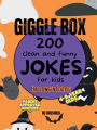 Giggle Box: 200 Clean and Funny Jokes for Kids Ages 4-9 (Halloween Edition)