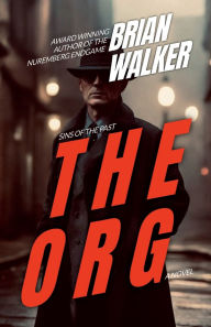 Title: The Org: Sins of the Past:, Author: Brian Walker