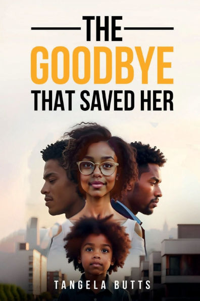 The Goodbye That Saved Her