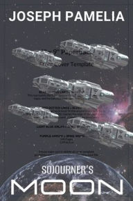 Title: Sojourner's Moon, Author: Joseph Pamelia