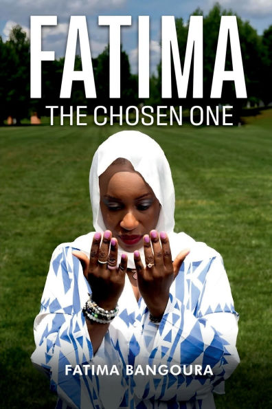 Fatima-The Chosen One