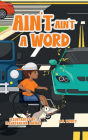 Ain't Ain't a Word