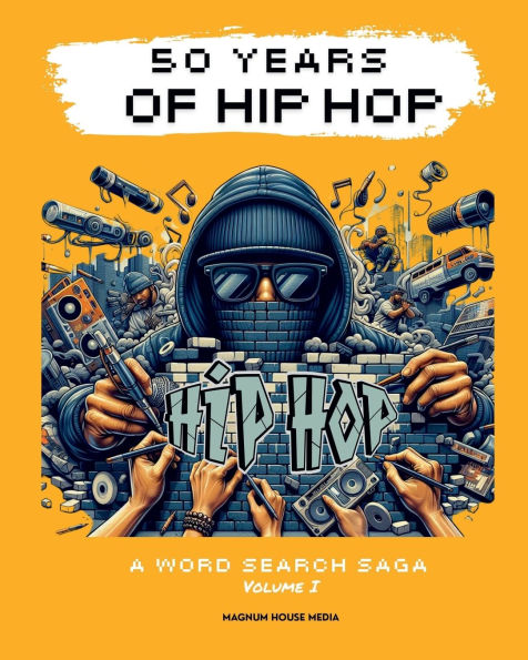 50 YEARS OF HIP HOP: A WORD SEARCH SAGA: