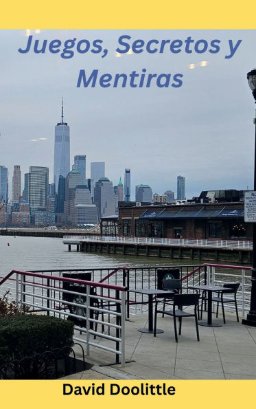 Juegos, Secretos y Mentiras