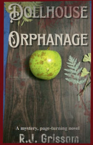 Free ebooks google download Dollhouse Orphanage by Rylie Grissom FB2 (English Edition) 9798319626806