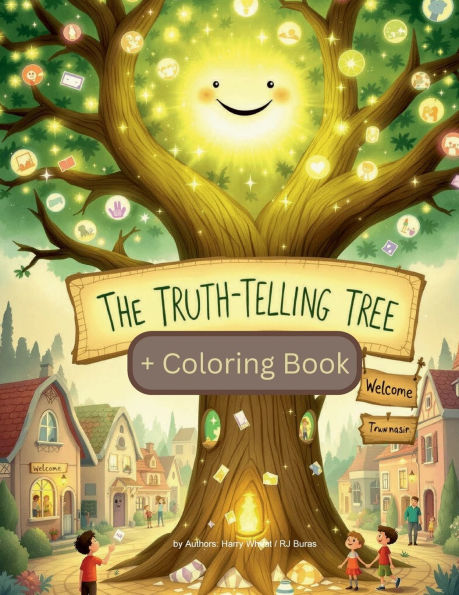 The Truth Telling Tree + Coloring Book: Being honest, even when its hard