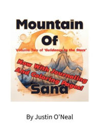Free pdf ebook downloads The Mountain Of Sand (English literature)  9798319634559 by Justin O'Neal