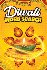 Title: Diwali Word Search: Exploring the Festival of Lights Through Puzzles, Author: Jynger Alcaraz