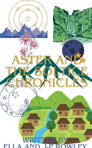 Aster And The Solstice Chronicles