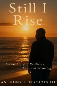 Kindle ebook collection download Still I Rise  9798319638489