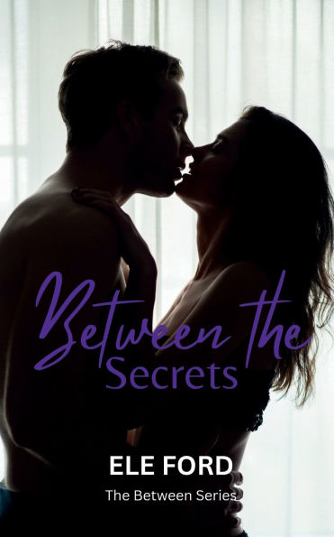 Between the Secrets