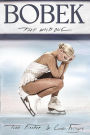 BOBEK: THE WILD ONE: